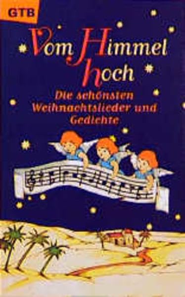 Vom Himmel hoch: Die schönsten Weihnachtslieder und Gedichte (GTB) Books