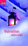 Weihnachten anders erlebt Books
