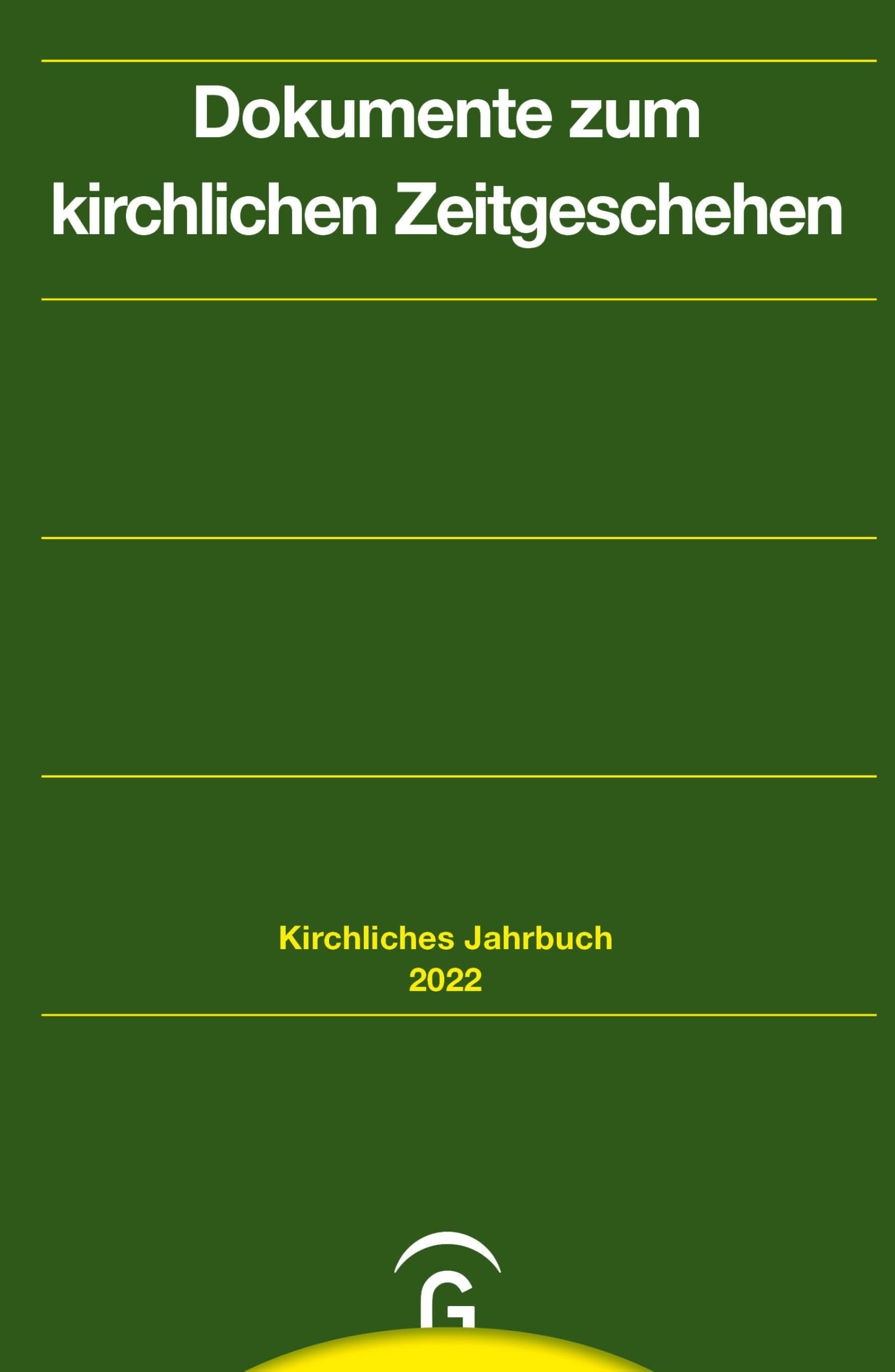 Dokumente zum kirchlichen Zeitgeschehen Jahrgang 149, 2022 Religion & Esotericism