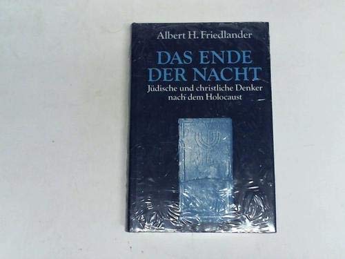 Das Ende der Nacht. Jüdische und christliche Denker nach dem Holocaust book