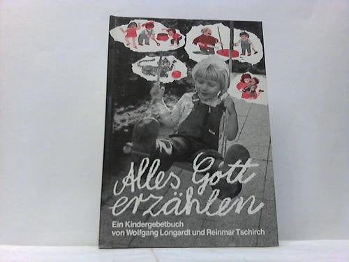 Alles Gott erzählen Books