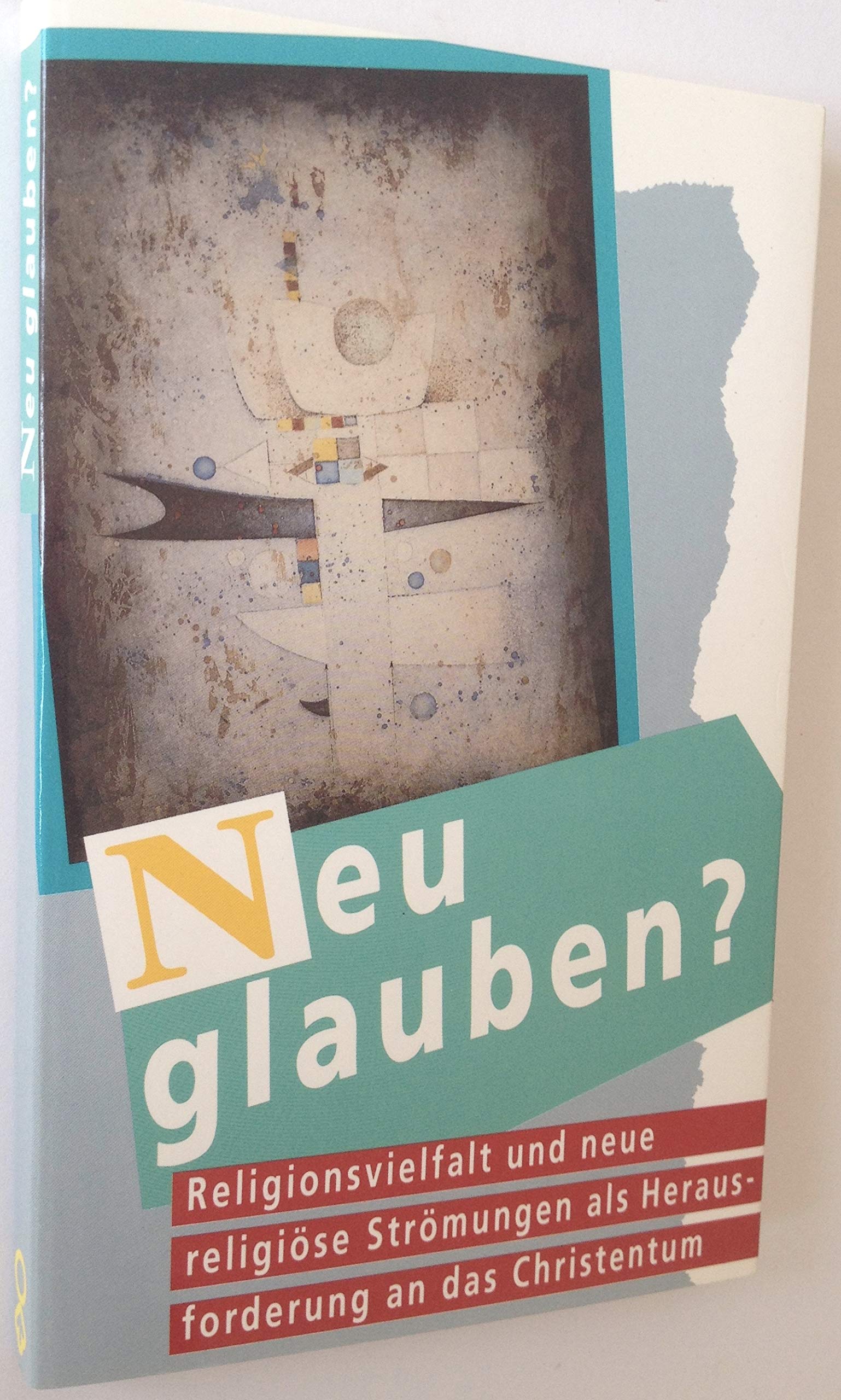 Neu glauben? Books
