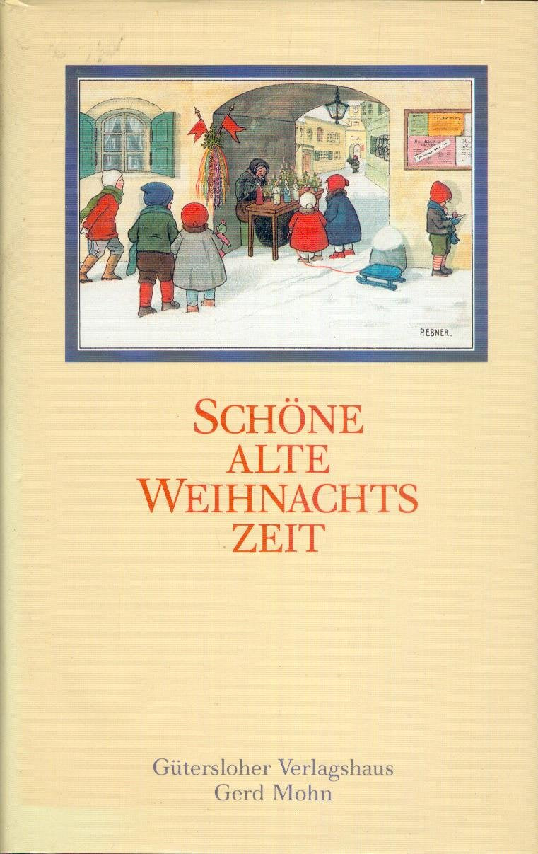 Schöne alte Weihnachtszeit Books