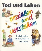 Religion spielen und erzählen, Themenhefte, H.8, Tod und Leben erzählen und verstehen Film, Art & Culture