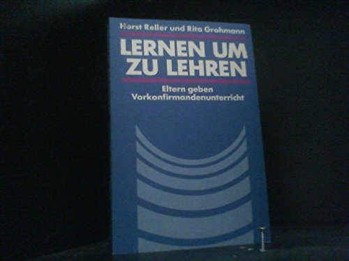 Lernen um zu lehren. Eltern geben Vorkonfirmandenunterricht Parents & Children