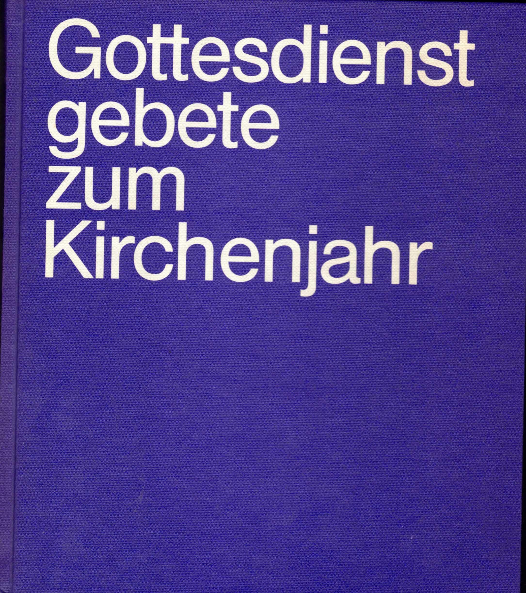 Gottesdienstgebete zum Kirchenjahr Books