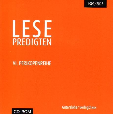 Lesepredigten 6. Perikoptenreihe 2001/2002 Books