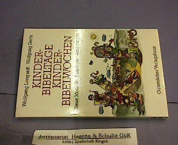 Kinderbibeltage. Kinderbibelwochen. Neue Modelle - Bausteine - Anregungen Business & Technology