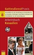 Arbeitsbuch Kasualien Second hand books on Religion & Esotericism
