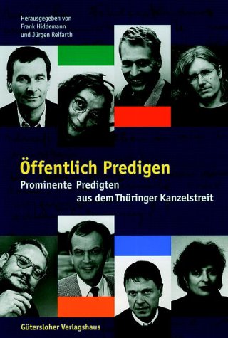 Öffentlich Predigten - Prominente Predigten aus dem Thüringer Kanzelstreit Film, Art & Culture