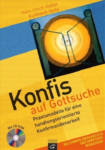 Konfis auf Gottsuche: Praxismodelle für eine handlungsorientierte Konfirmandenarbeit Religion & Esotericism