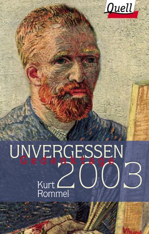 Product Image: Unvergessen - Gedenktage 2003