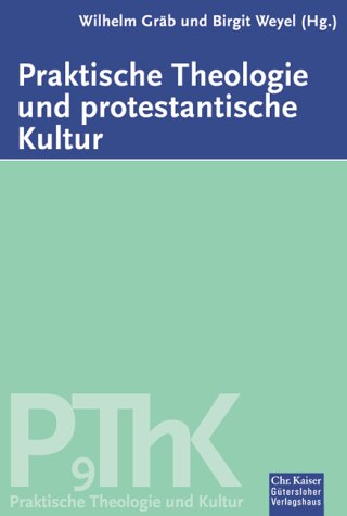 Praktische Theologie und protestantische Kultur. (Ed. Chr. Kaiser) Religion & Esotericism