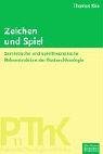 Zeichen und Spiel. Semiotische und spieltheoretische Rekonstruktion der Pastoraltheologie . (Ed. Chr. Kaiser) Books
