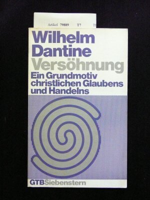 Versöhnung. Ein Grundmotiv christlichen Glaubens und Handelns Politics & Society