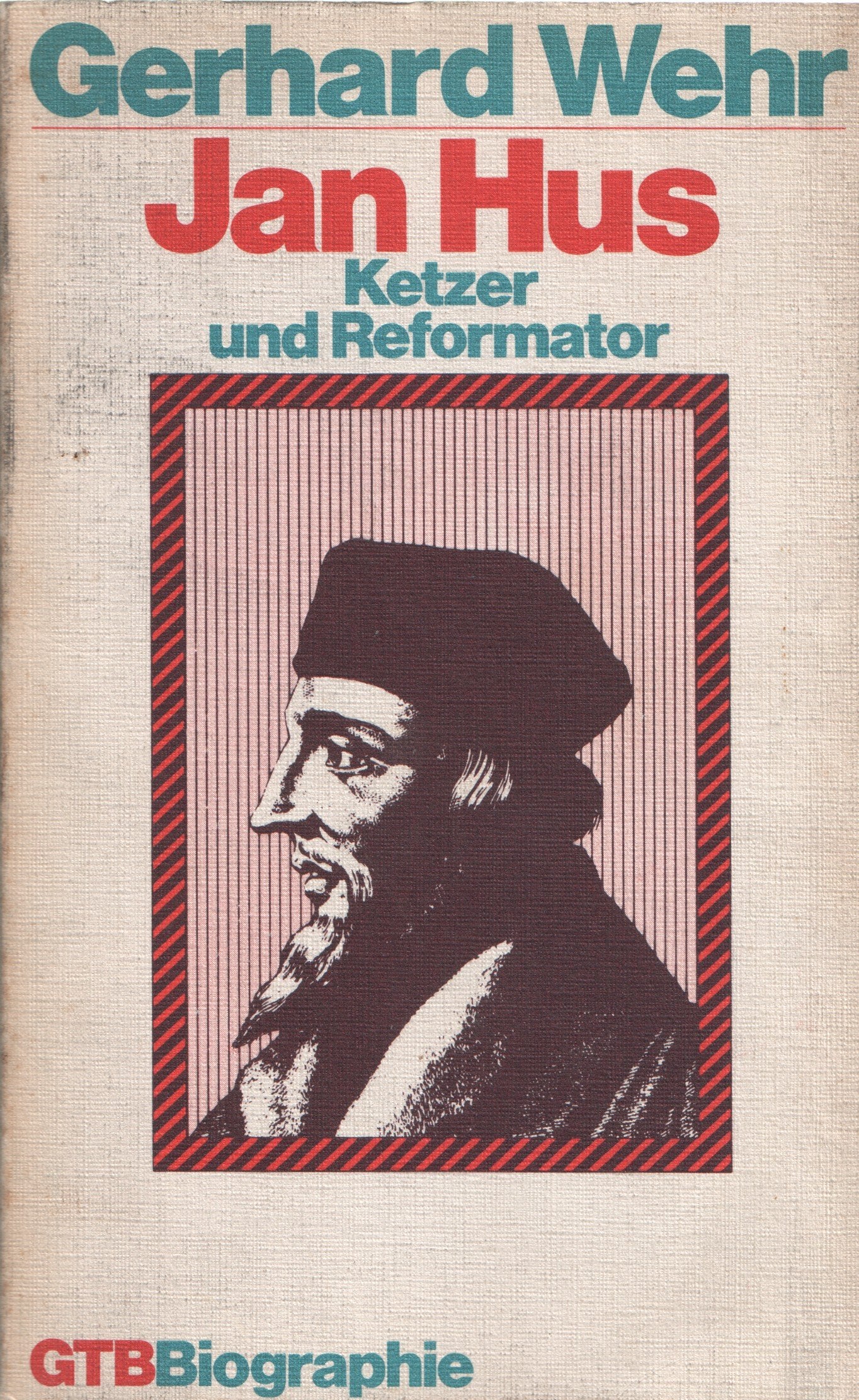 Product Image: Jan Hus. Ketzer und Reformator