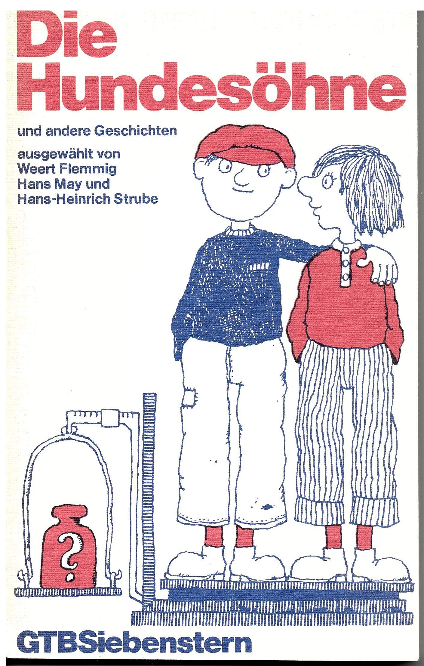 Die Hundesöhne und andere Geschichten für Mädchen und Jungen. Books