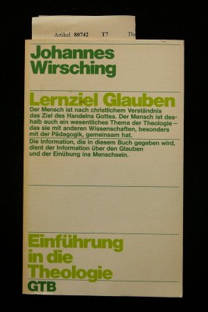 Lernziel Glauben. Einführung in die Theologie. Philosophy