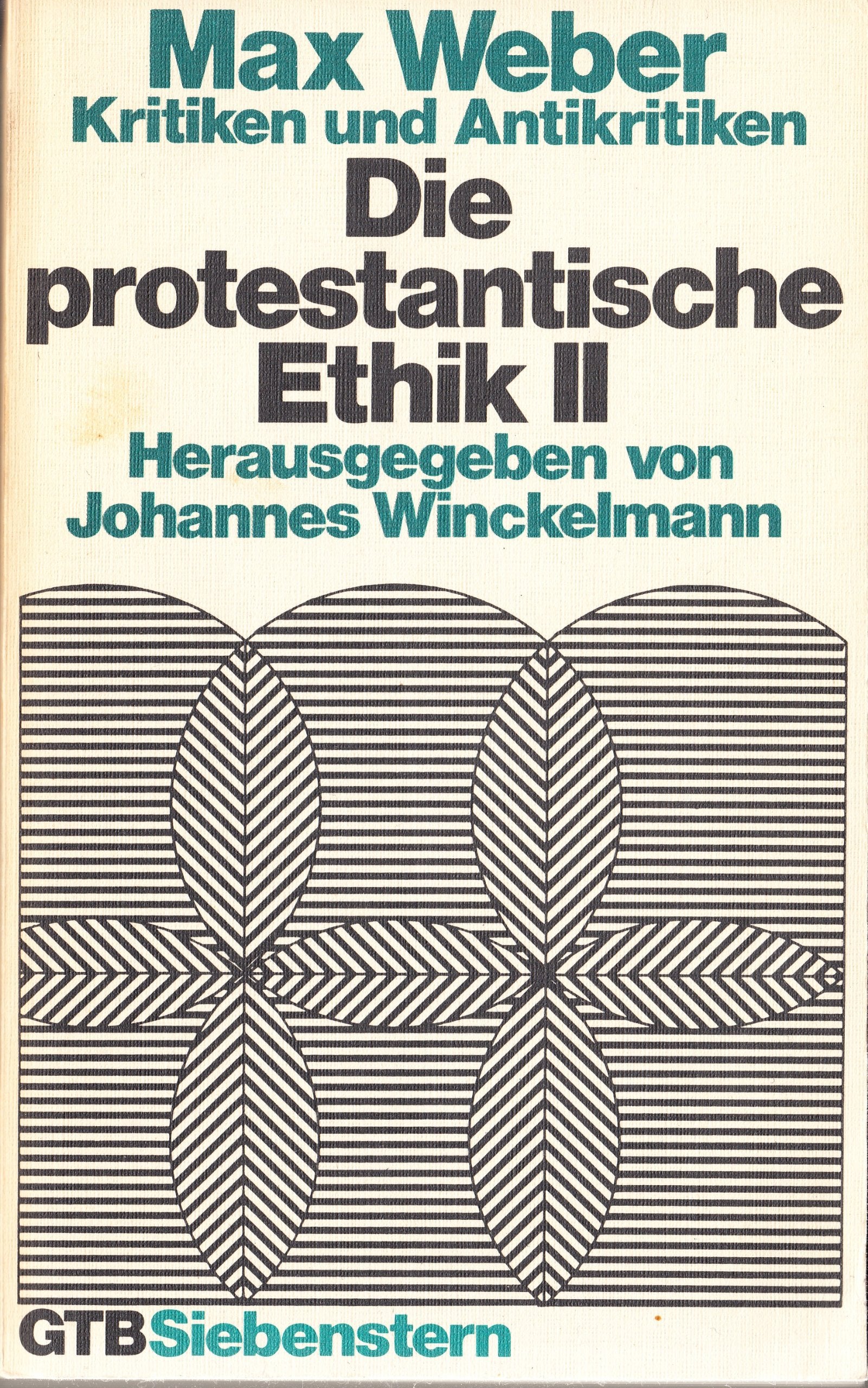 Weber, Max: Die protestantische Ethik. - Gütersloh : Gütersloher Verlagshaus Science