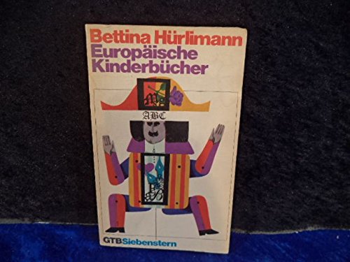 Europäische Kinderbücher in drei Jahrhunderten. Books