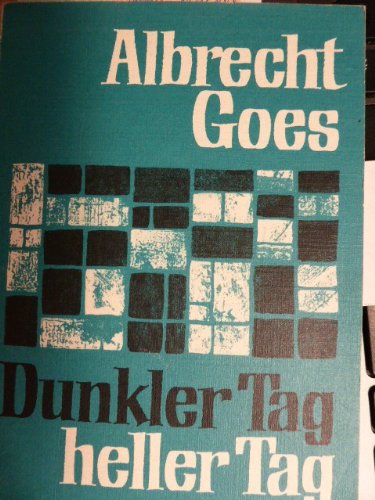 Dunkler Tag, heller Tag. Erwägungen. Books