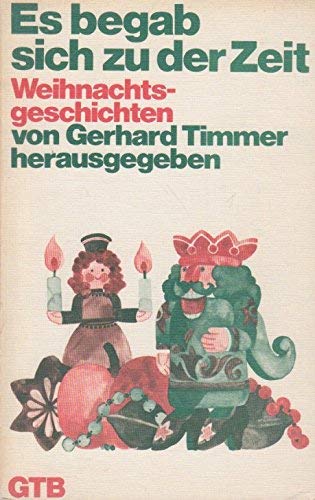Es begab sich zu der Zeit. Weihnachtsgeschichten Books