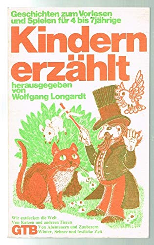 Kindern erzählt.. Geschichten zum Vorlesen und Spielen für 4- 7jährige Books