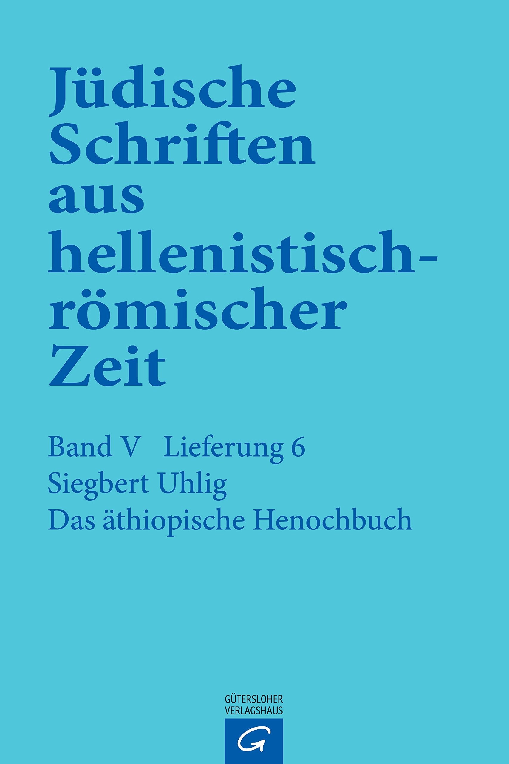Das äthiopische Henochbuch (Jüdische Schriften aus hellenistisch-römischer Zeit, Bd 5: Apokalypsen) Philosophy
