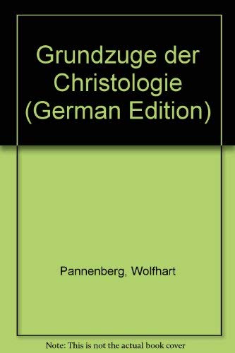 Grundzüge der Christologie Books
