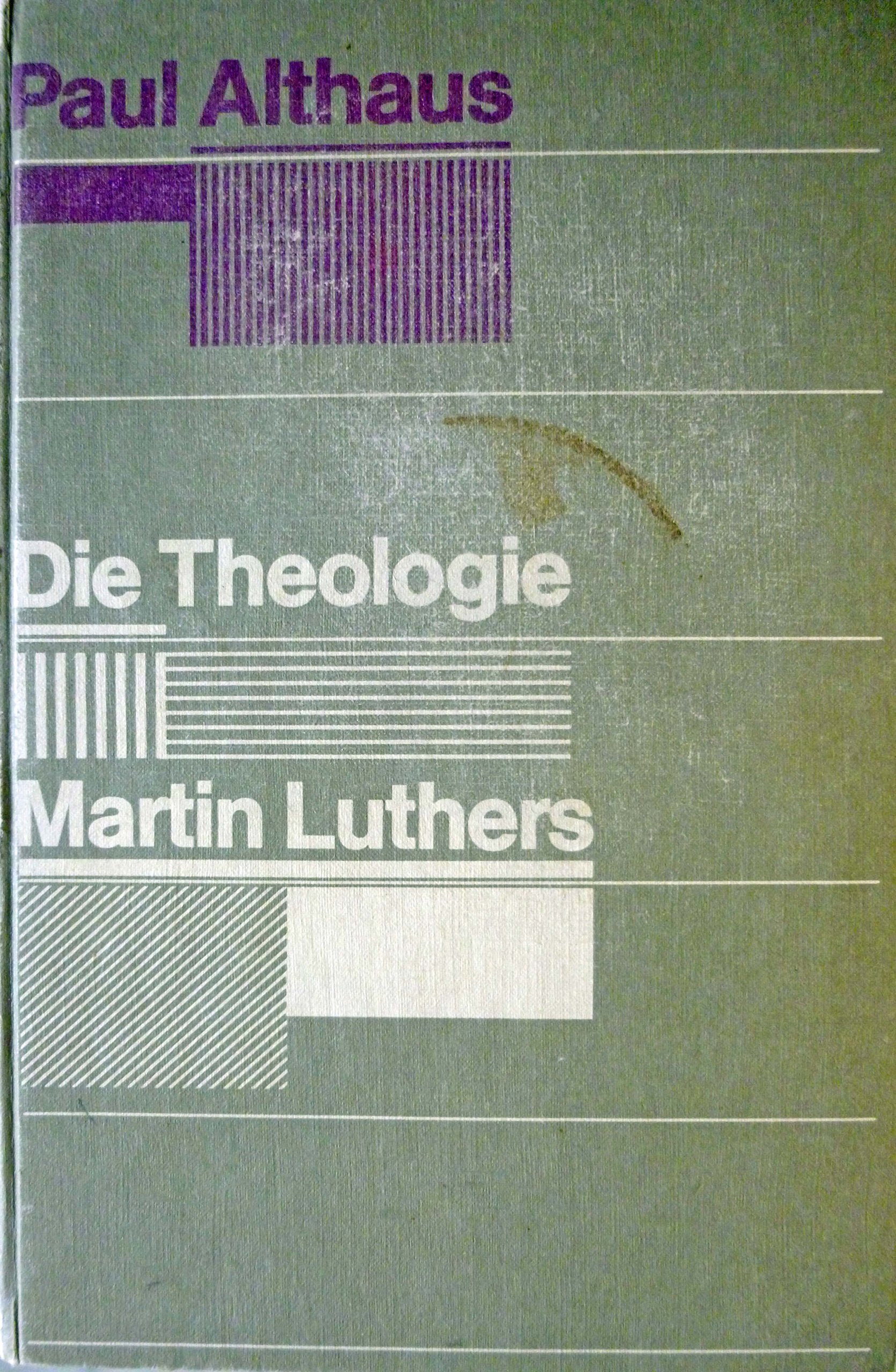 Die Theologie Martin Luthers Memories