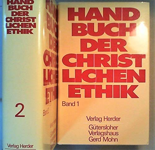 Handbuch der christlichen Ethik / Handbuch der christlichen Ethik Religion & Esotericism
