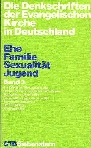 Ehe, Familie, Sexualität, Jugend, Bd 3 Partnership & Love