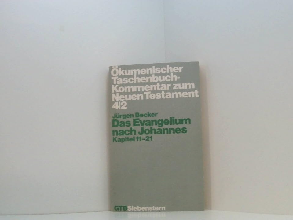 Das Evangelium nach Johannes. Kapitel 11-21, Bd 4/2 Books