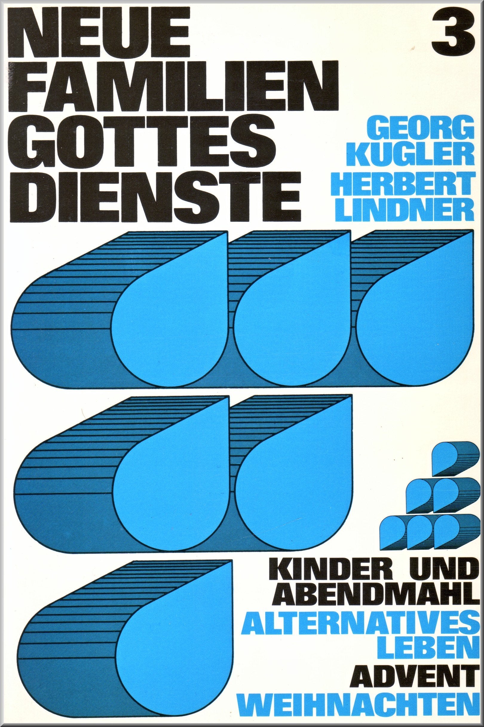 Neue Familiengottesdienste III. Kinder und Abendmahl. Alternatives Leben. Advent. Weihnachten Books