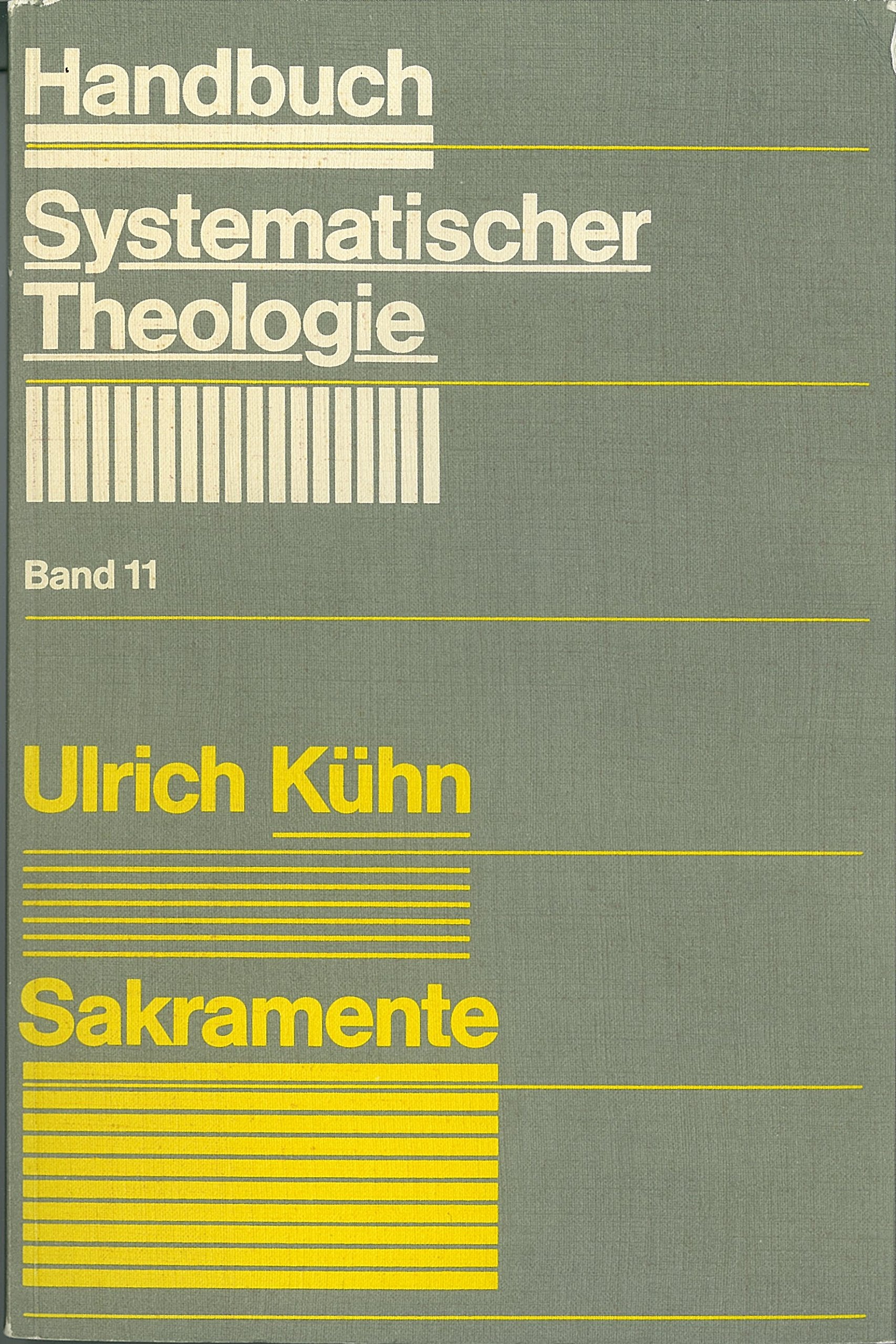 Handbuch Systematischer Theologie, 18 Bde., Bd.11, Sakramente Film, Art & Culture