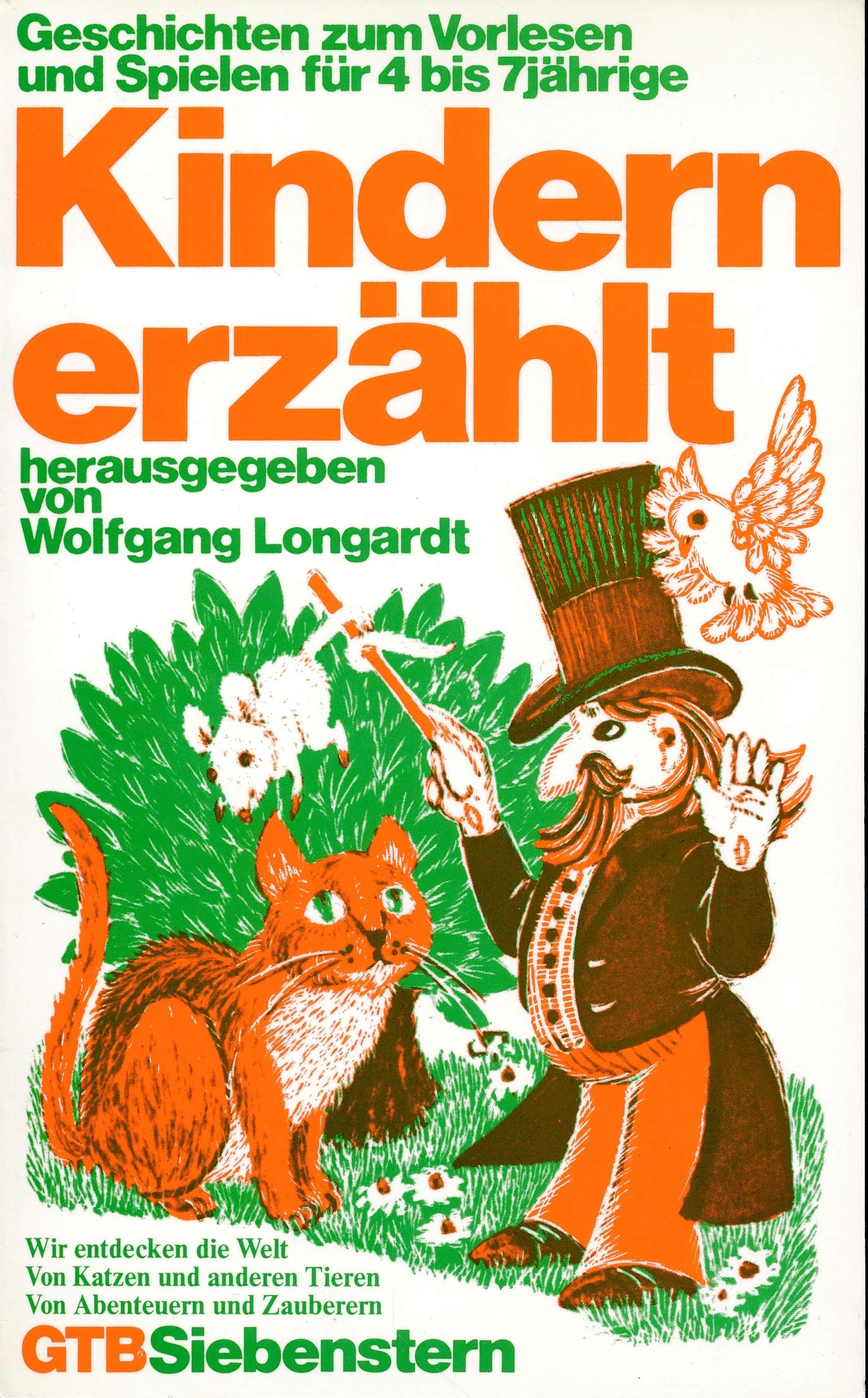 Kindern erzählt. (7006 330). Geschichten zum Vorlesen und Spielen für 4 bis 7jährige. Books
