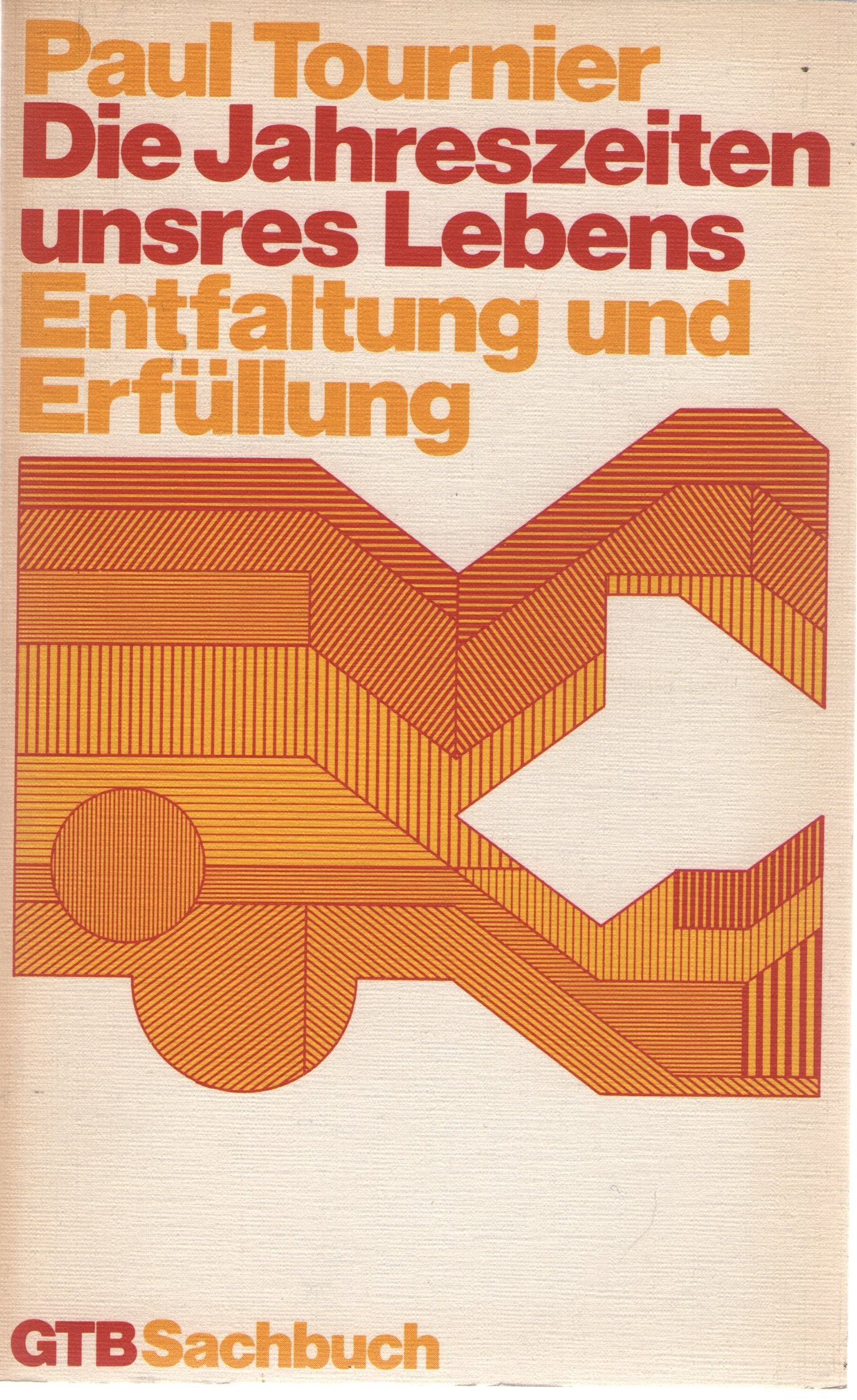Die Jahreszeiten unseres Lebens. (7119 151). Entfaltung und Erfüllung. Psychology