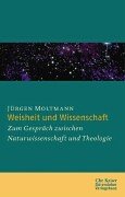 Wissenschaft und Weisheit. Zum Gespräch zwischen Naturwissenschaft und Theologie. (Ed. Chr. Kaiser) Books