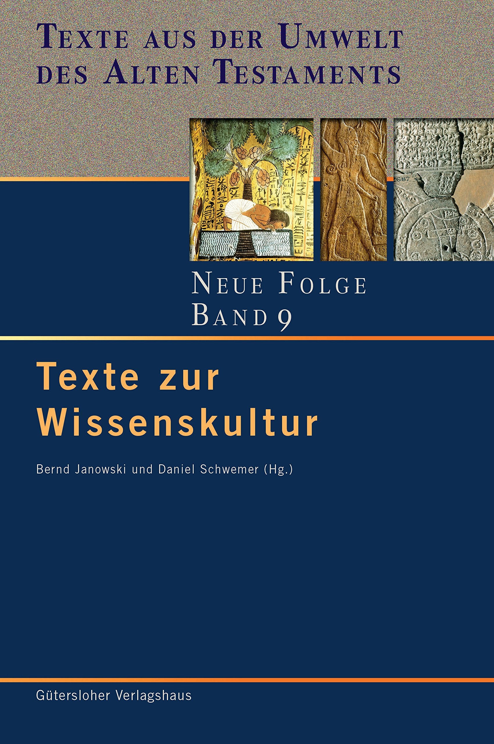 Texte zur Wissenskultur (Texte aus der Umwelt des Alten Testaments. Neue Folge. (TUAT.NF), Band 9) Philosophy