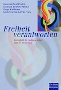 Freiheit verantworten: Festschrift für Wolfgang Huber zum 60. Geburtstag Books