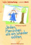 Product Image: Jeden Menschen als ein Wunder achten