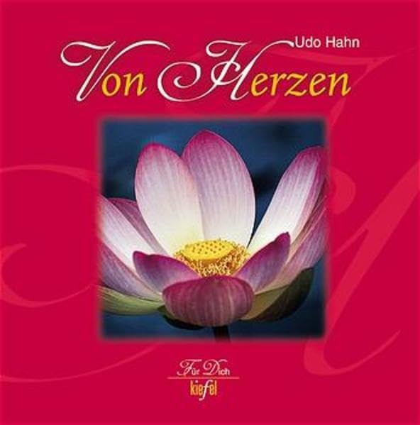 Von Herzen: (Ed. Kiefel) (Für Dich) Lifestyle