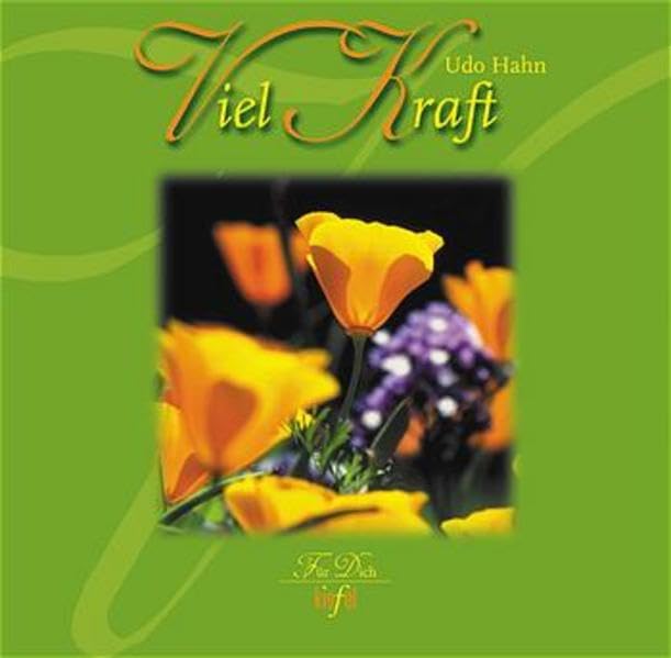 Viel Kraft: (Ed. Kiefel) (Für Dich) Lifestyle