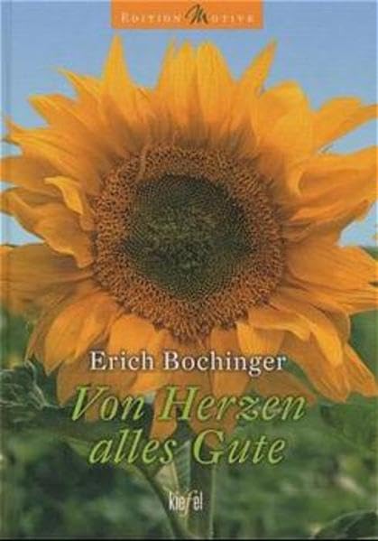 Von Herzen alles Gute: (Ed. Kiefel) (Edition Motive) Lifestyle