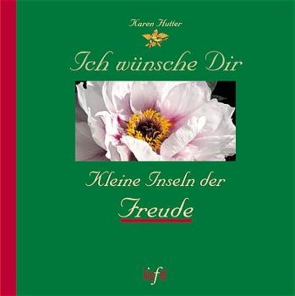 Ich wünsche Dir Kleine Inseln der Freude: (Ed. Kiefel) Lifestyle