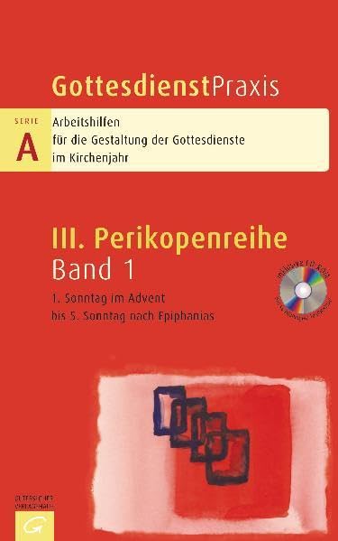 Gottesdienstpraxis Serie A. 1. Sonntag im Advent bis 5. Sonntag nach Epiphanias Film, Art & Culture