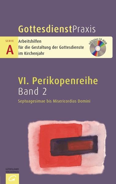 Gottesdienstpraxis Serie A. Septuagesimae bis Misericordias Domini - book