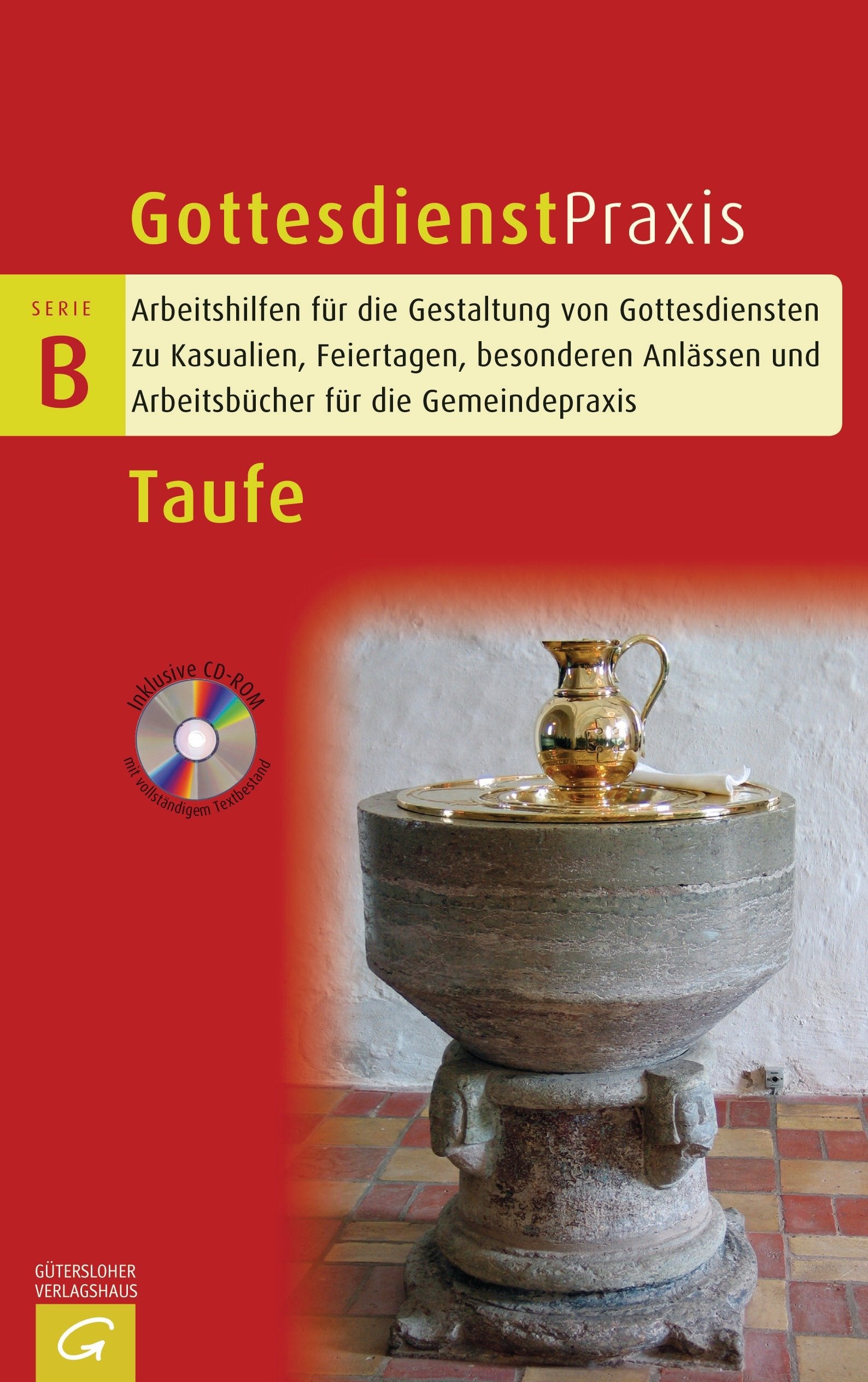 Taufe (Gottesdienstpraxis Serie B) Religion & Esotericism