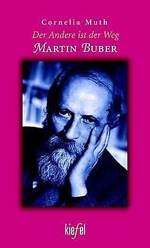 Product Image: Der Andere ist der Weg. Martin Buber