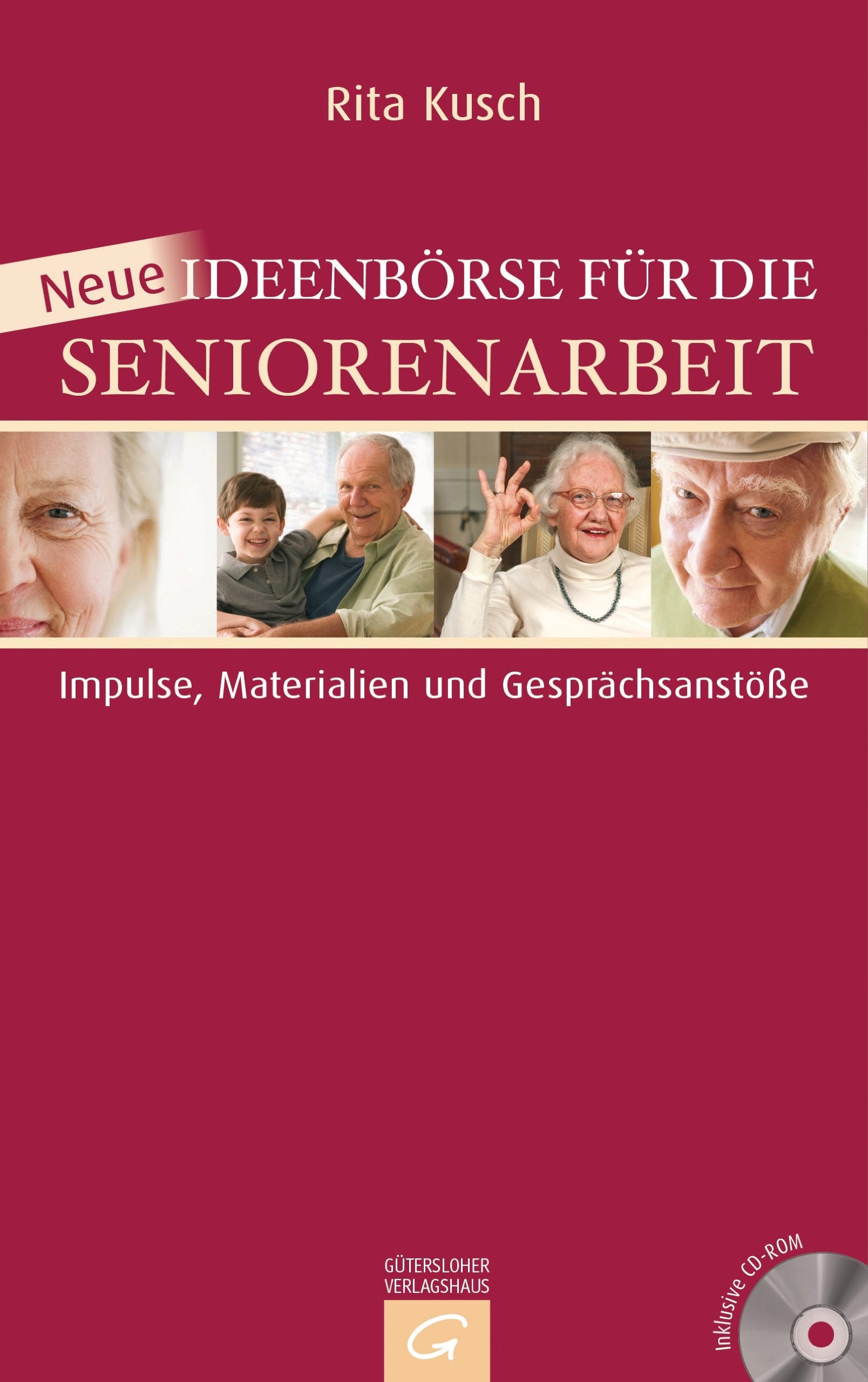 Neue Ideenbörse für die Seniorenarbeit: Impulse, Materialien und Gesprächsanstöße Religion & Esotericism